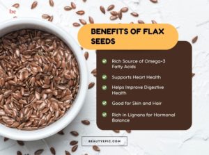 Flax Seeds benefits