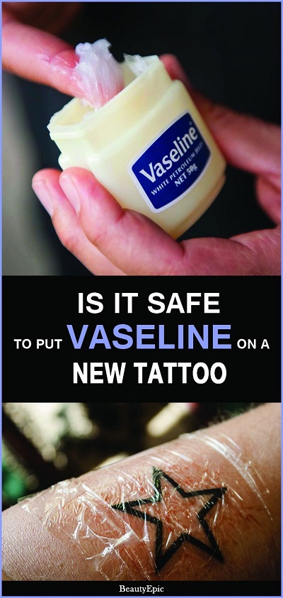 Can I Use Vaseline On My Tattoo? How To Use It