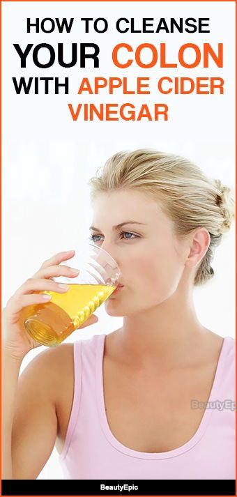 How To Cleanse Your Colon With Apple Cider Venigar