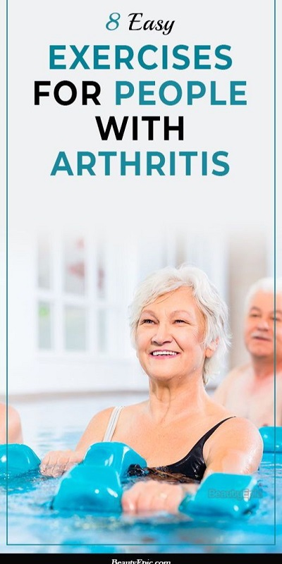 8 Simple Exercises for People With Arthritis