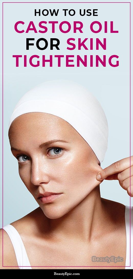 does castor oil help tighten skin
