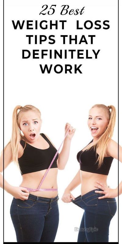 25 Best Weight Loss Tips That Definitely Work