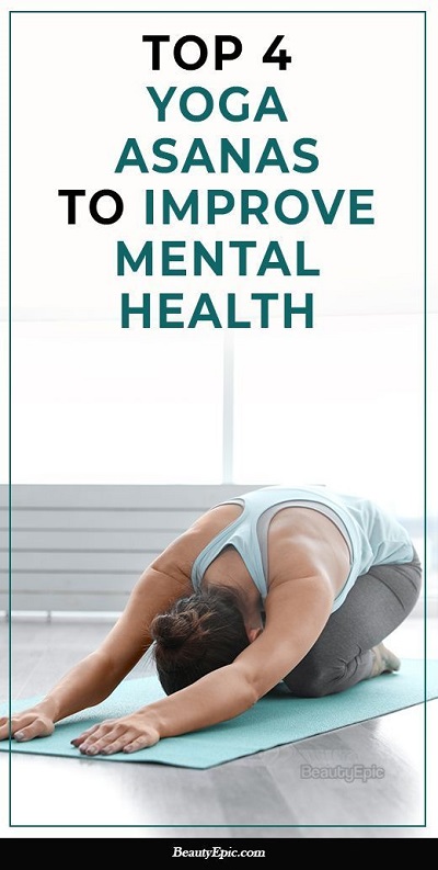 4 Yoga Poses to Improve Mental Health
