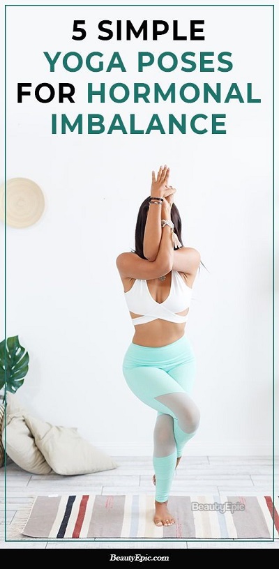 5 Simple Yoga Poses for Hormonal Imbalance