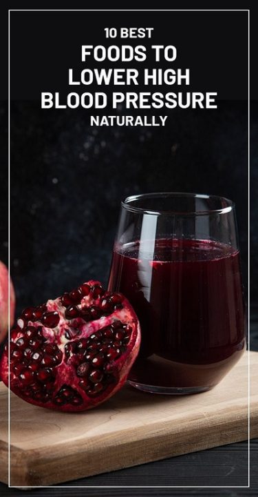 10 Best Foods To Lower High Blood Pressure Naturally