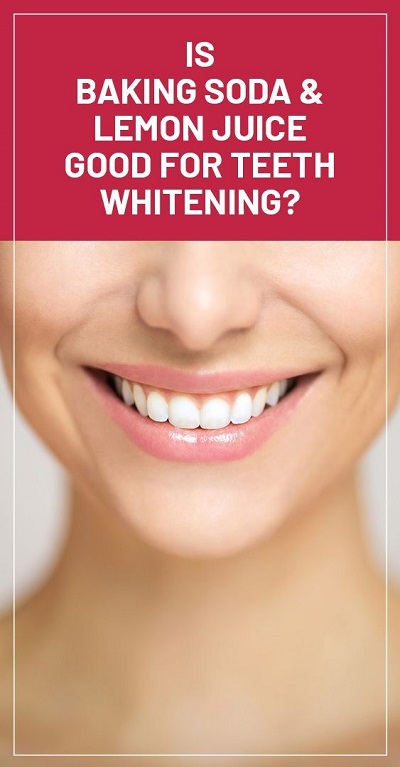 Lemon And Baking Soda For Teeth