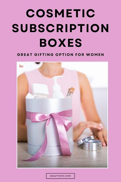 Cosmetic Subscription Boxes