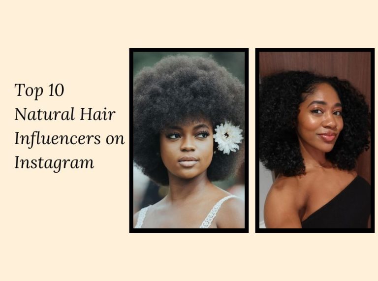 Top 10 Natural Hair Influencers on Instagram