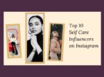 Top 10 Self Care Influencers on Instagram