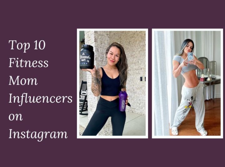 Top 10 Fitness Mom Influencers On Instagram 2025