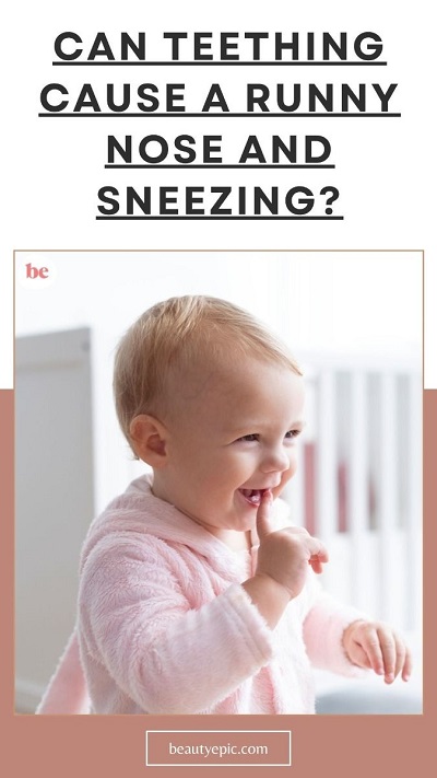 Can Teething Cause a Runny Nose and Sneezing