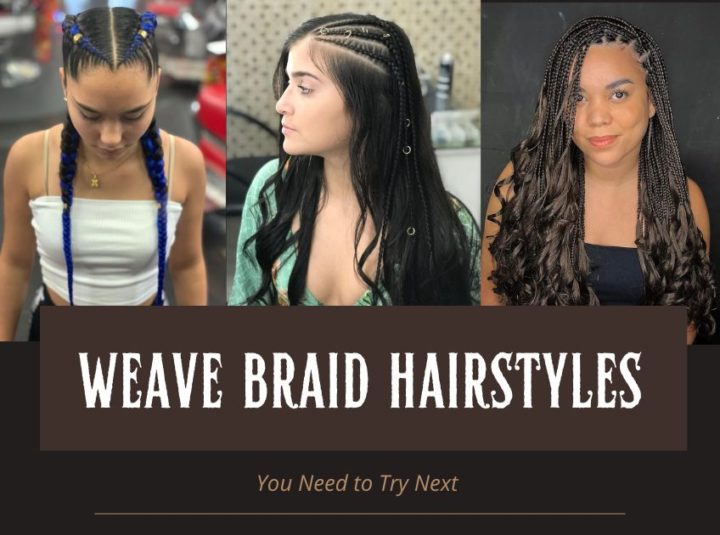 Top 20 Charming Weave Braid Hairstyles To Inspire Your Look