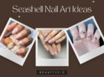 Seashell Nail Art Ideas