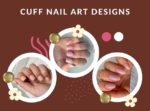 Cuff Nail Art Designs