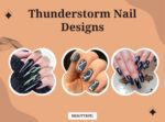 Thunderstorm Nail Designs