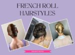 French Roll Hairstyles