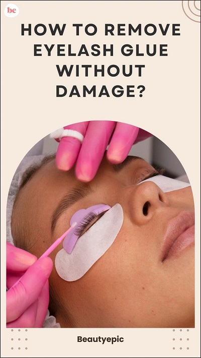How to Remove Eyelash Glue without Damage