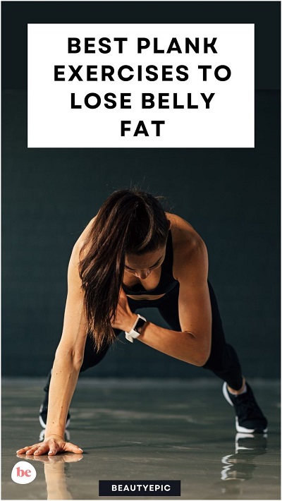 The 6 Best Plank Exercises to Lose Belly Fat