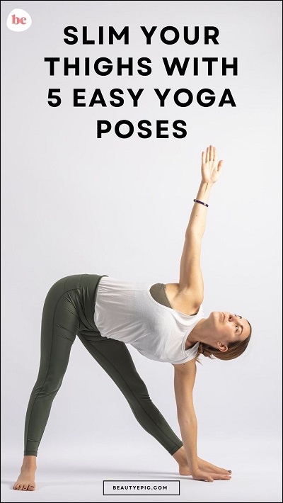 Slim Your Thighs with 5 Easy Yoga Poses