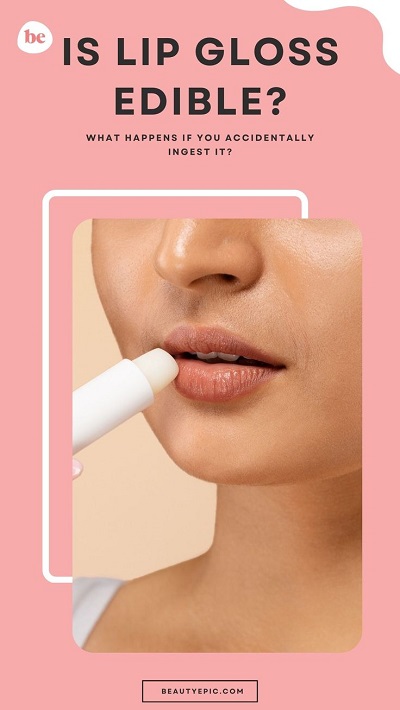 Is Lip Gloss Edible