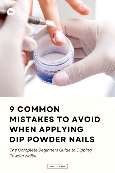 common dip powder mistakes