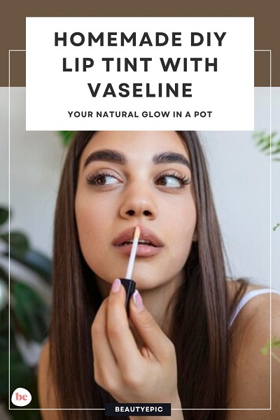 DIY Lip Tint with Vaseline