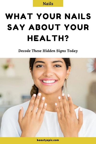 what your nails say about your health