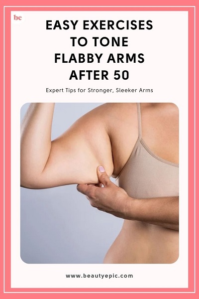 exercises for flabby arms over 50