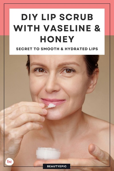 DIY Lip Scrub with Vaseline and Honey