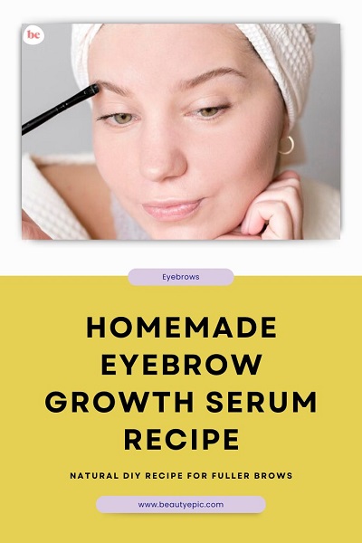 Homemade Eyebrow Growth Serum Recipe