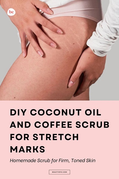 coconut oil and coffee scrub for stretch marks
