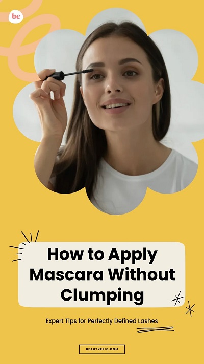 Apply Mascara Without Clumping