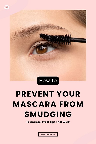 Prevent Your Mascara from Smudging