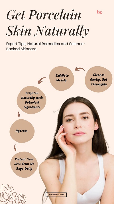 Get Porcelain Skin Naturally