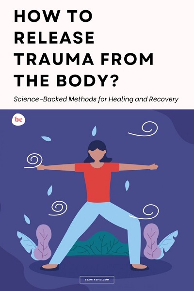 how to release trauma from the body