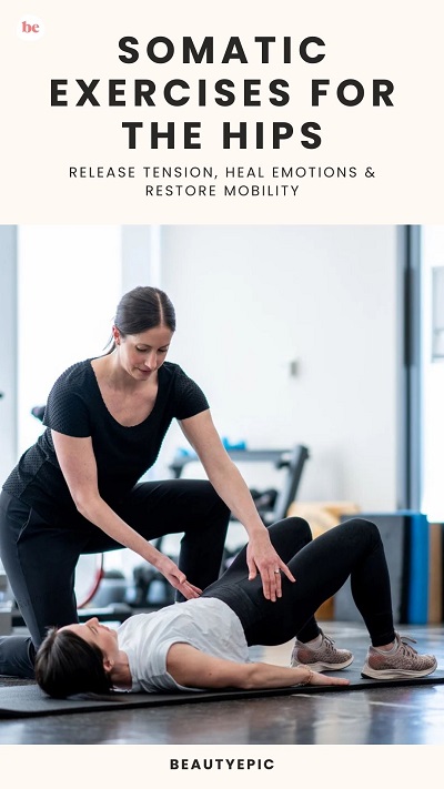 Somatic Exercises for the Hips