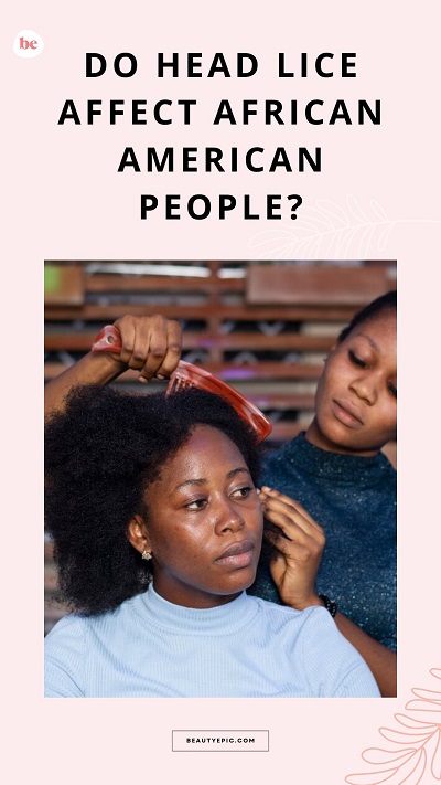 Do Head Lice Affect African American People