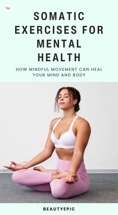 Somatic Exercises for Mental Health