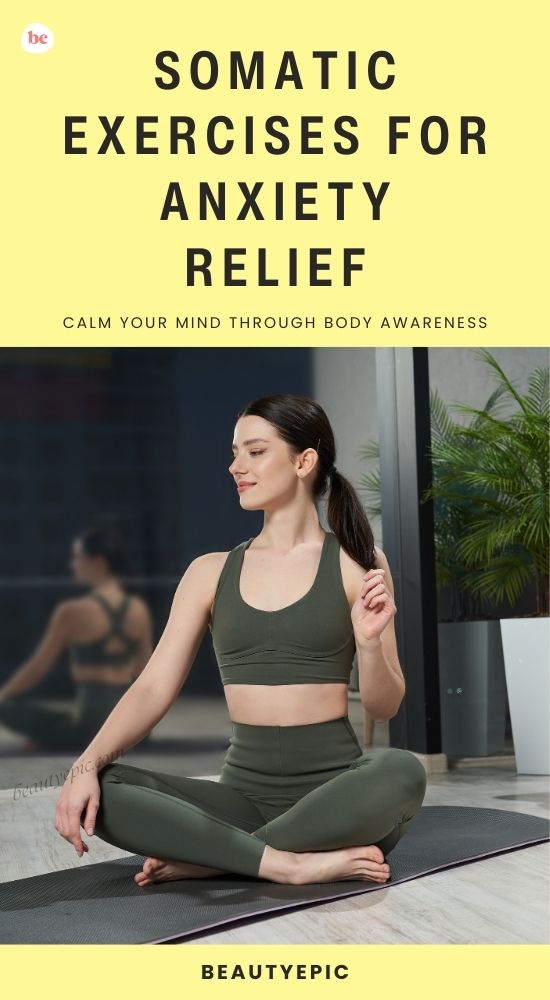 Somatic Exercises for Anxiety Relief