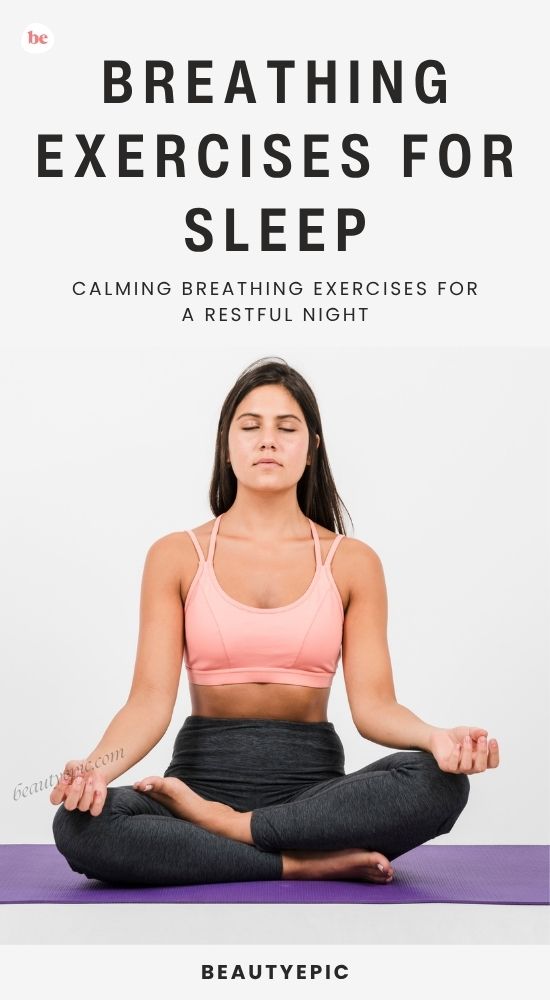 Breathing Exercises for Sleep