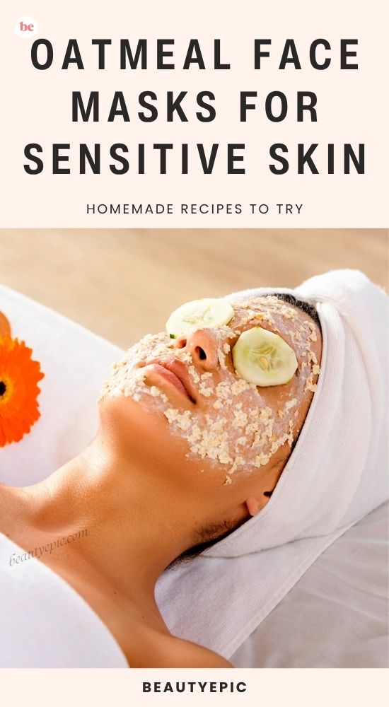 Oatmeal Face Masks for Sensitive Skin